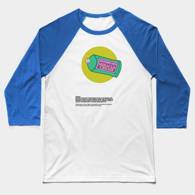 Dr. Flimflam's Miracle Cream Baseball T-Shirt by Eugene and Jonnie Tee's